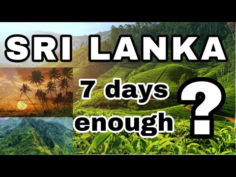 Is it 7 days enough to travel In Sri Lanka | Isuru Ti