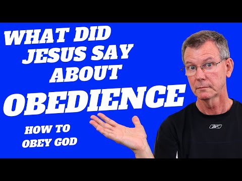 What Did Jesus Say About Obedience | How To Obey God Word Completely | John 14: 15 Meaning