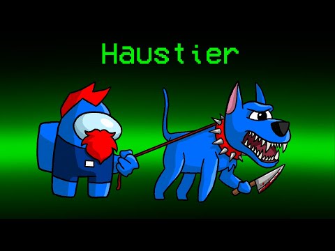 DER IMPOSTER BEKOMMT ein OP HAUSTIER in Among Us