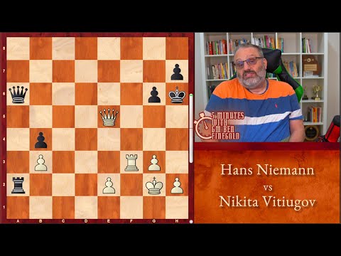 5 Minutes with GM Ben Finegold: Niemann vs Vitiugov