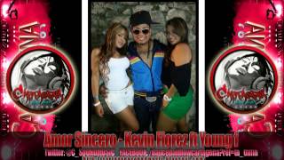 Amor Sincero - Kevin Florez ft Young f ( Cartagena Sound Music ) A Otro Nivel