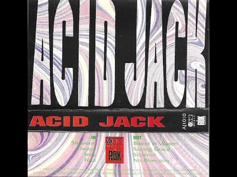 ACID JACK   (1993 Cassette)