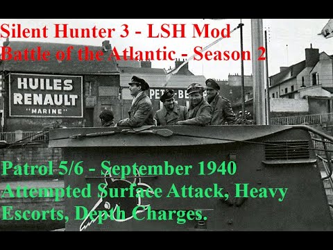SH3 - Battle Of The Atlantic - LSH2020 - Patrol 5/6 - Attempted Surface Attack, Heavy Escorts...