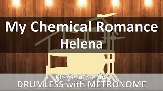 Download lagu My Chemical Romance - Helena (Drumless with Metronome) mp3 Download lagu My Chemical Romance - Helena (Drumless with Metronome) mp3