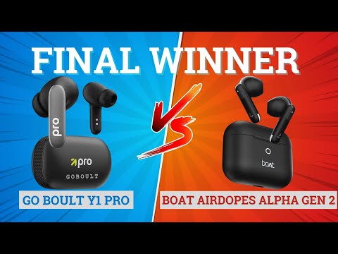 Thumbnail for GoBoult Y1 Pro vs Boat Airdopes Alpha Gen 2 🔥 Best for Music, Gaming & Battery ⚡️