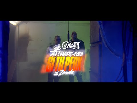 Die-On ft. Zagata - Attrape-moi si tu peux // Vidéoclip officiel