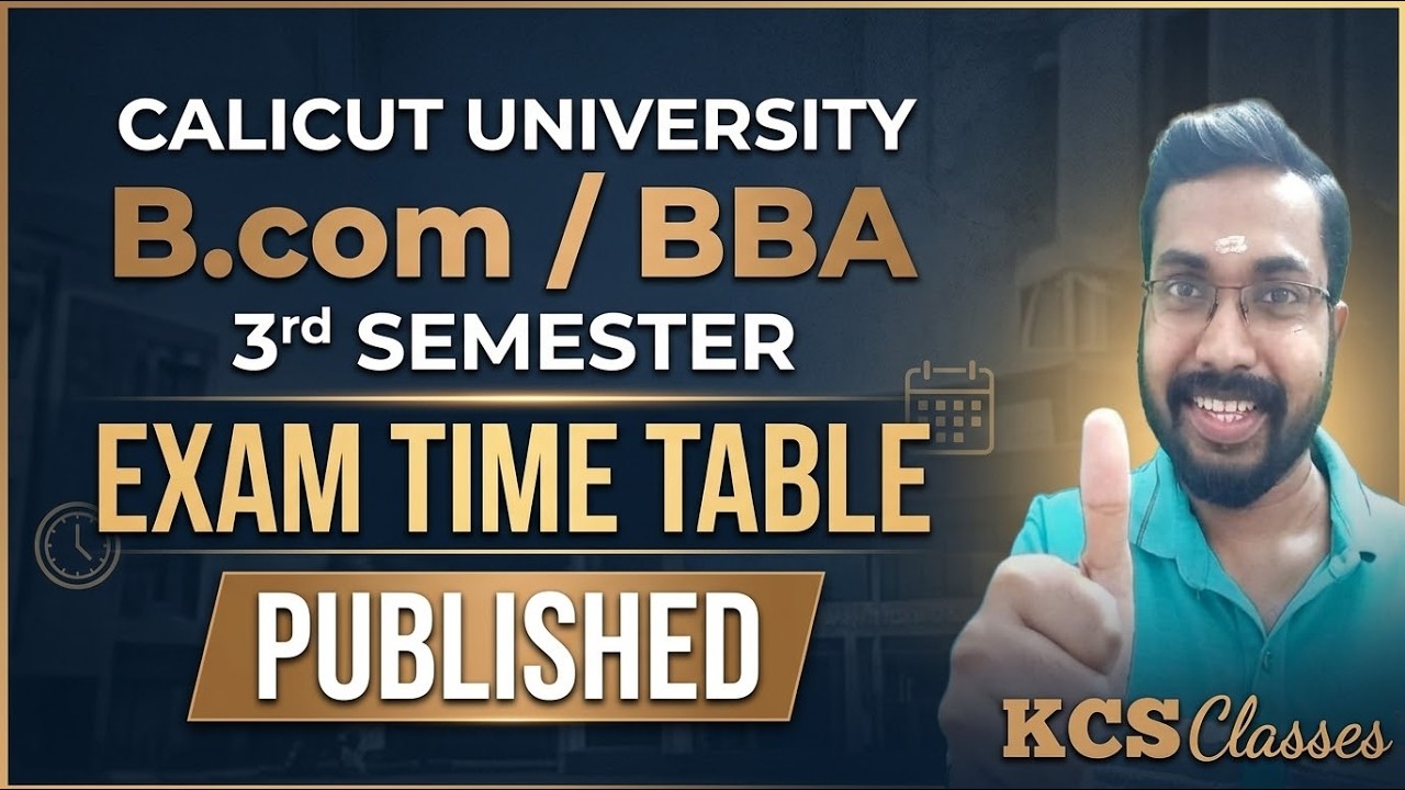 Calicut University B.com/BBA 3rd Semester Exam Time Table Published 🔥