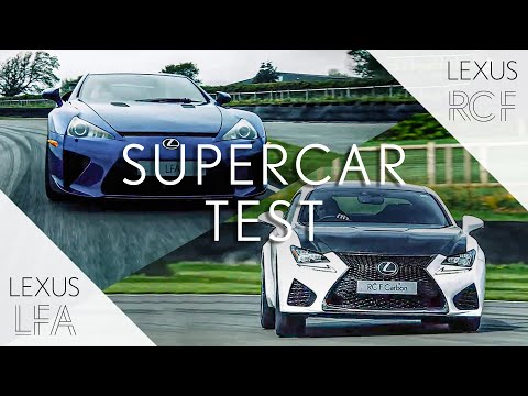 Lexus LFA & RCF – Supercar Test
