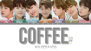 BTS (방탄소년단) - COFFEE (Color Coded Lyrics