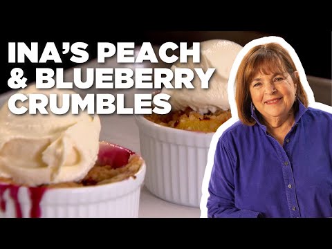 Ina Garten's 5-Star Peach and Blueberry Crumbles | Barefoot Contessa | Food Network