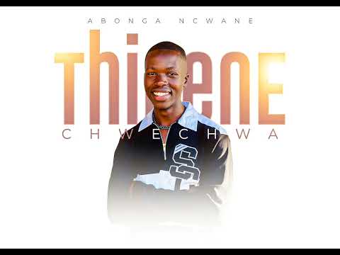 Thinene Chwechwa