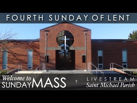 Sunday Mass | March 22, 2020 (9:30am PDT)