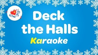 Deck the Halls Lyrics Karaoke 2018 | Christmas Songs and Carols