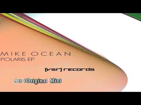 Mike Ocean - Polaris EP (Preview Mix) [VSR Records]
