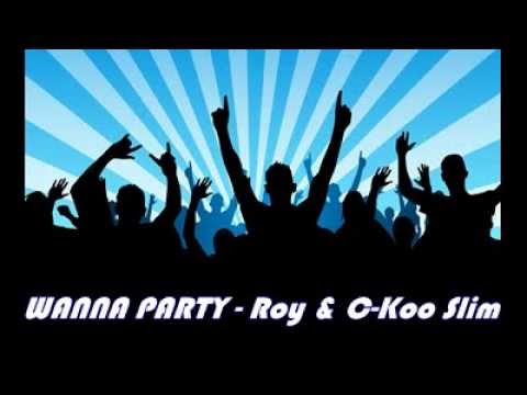 Party - Roy & C-Koo Slim Vincy - Bajan (Ragga Soca)