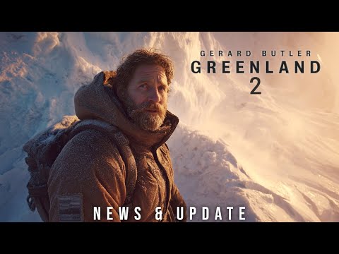 Greenland 2 (2026) – Lates Movie Update | Gerard Butler | Disaster Thriller Sequel