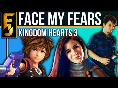 Video thumbnail for Face My Fears (From ”Kingdom Hearts 3")