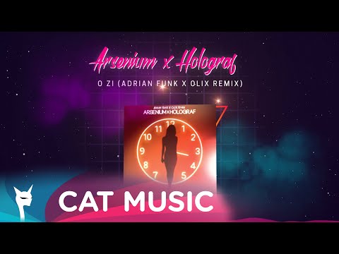 Arsenium X Holograf - O zi (Adrian Funk X OLiX Remix)