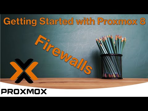 Firewalls Getting started with Proxmox 8
