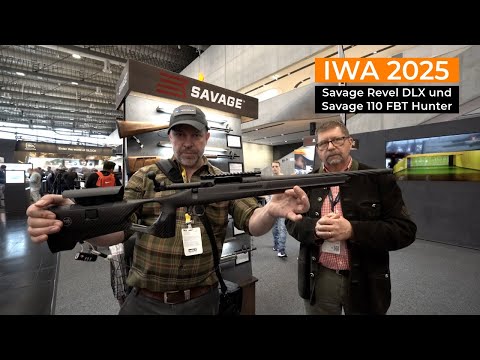 IWA 2025: Unterhebelrepetierer Savage Revel DLX und preisgünstige Savage 110 FBT Hunter