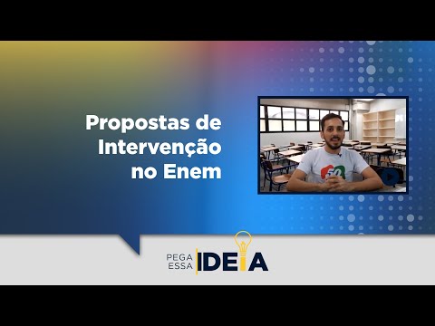 Pega Essa Ideia - Propostas de Intervenção no Enem