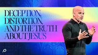 Download lagu Deception, Distortion, and the Truth About Jesus / 1 John 2:18-29 mp3