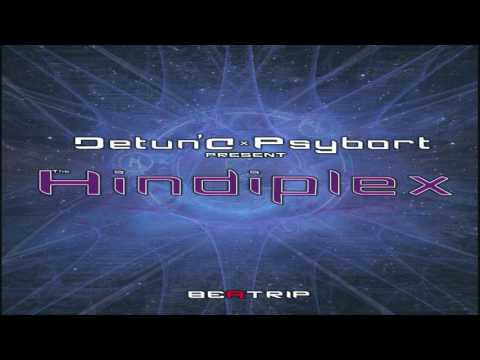 Detun'd x Psybort - Hindiplex ᴴᴰ