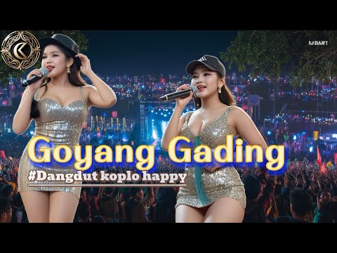 [Dangdut koplo Happy untuk senam] Goyang Gading