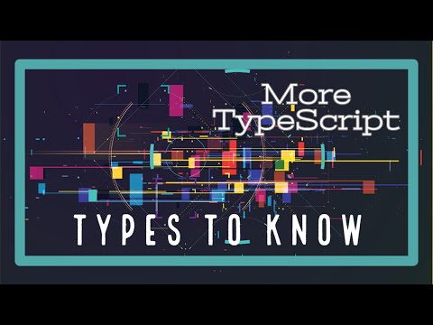 Even More TypeScript Types To Know – JS One A Day