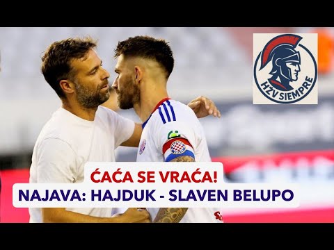 ĆAĆA SE VRAĆA! Najava utakmice 21. kola SHNL-a; HAJDUK - SLAVEN BELUPO #hajduk #hnkhajduk