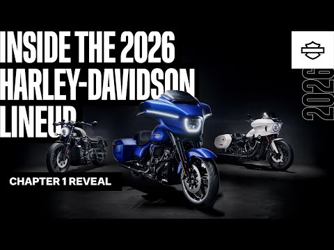 Inside the 2026 Harley-Davidson Lineup | Chapter 1 Reveal