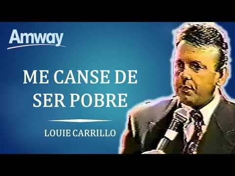 Louie Carrillo   ME CANSE DE SER POBRE  AMWAYyoutube com