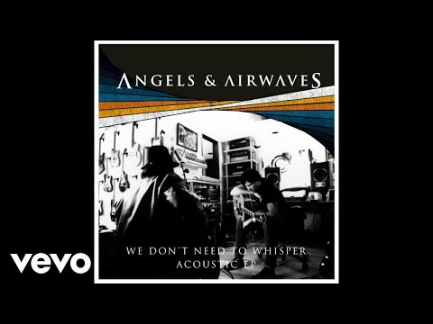 Angels & Airwaves - Distraction (Acoustic) (Audio Video)