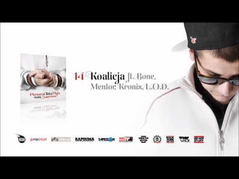 14. Kobik - Koalicja (Ft. Mentor, Bone, Kronix, L.O.D) (Prod. Lanek)