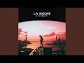 La Noche