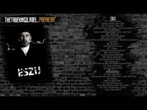 Eszu - Złość (prod. Eszu) - The Truekings Label CD2
