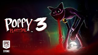 Poppy Playtime - Chapter 3 | Launch Trailer Trailer