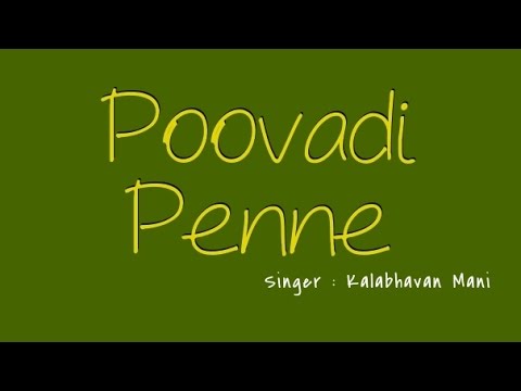 POOVADI PENNE By Kalabhavan Mani ( Full Song )