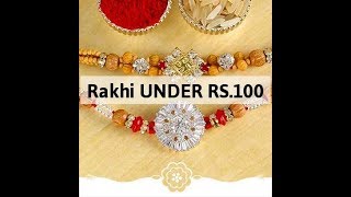 Rakhi UNDER RS.100 UNDER RS.100 ( किफायती दाम में ख़रीदे )