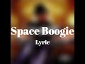 Kurupt ft. Nate Dogg - Space Boogie (Lyrics)