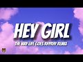 RhyRhy Hey Girl The Way Life Goes Uzi Remix Hey Girl Come Here Rhyrhy1