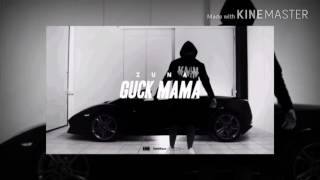 ZUNA-GUCK MAMA lyrics
