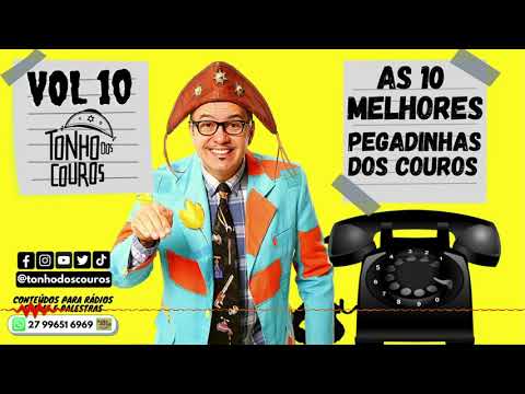 AS 10 MELHORES PEGADINHAS DOS COUROS VOL 10 #10 TROTES DO TONHO DOS COUROS