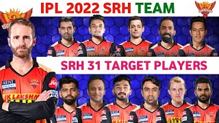 SRH 31 Target Players List | IPL Mega Auction 2022 |
