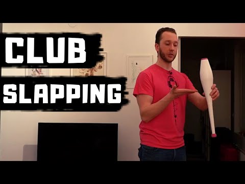 Basics of Club Slapping
