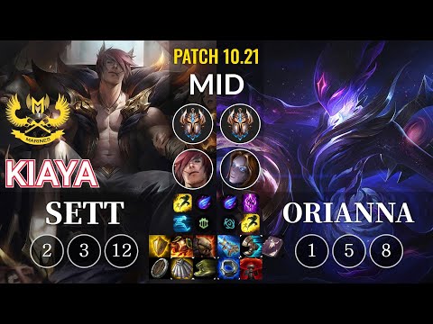 GAM Kiaya Sett vs Orianna Mid - KR Patch 10.21
