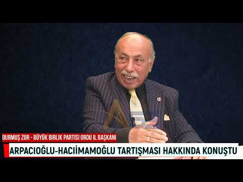 ZOR, ARPACIOĞLU-HACIİMAMOĞLU TARTIŞMASI HAKKINDA KONUŞTU