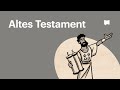 Übersicht Altes Testament