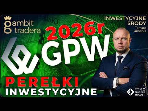 Perełki Inwestycyjne GPW na 2026 rok - Analizy