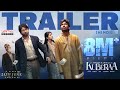 Kuberaa Official Trailer Hindi Nagarjuna Dhanush Rashmika Mandanna Sekhar Kammula DSP